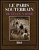 Le paris souterrain de Felix Nadar.jpg